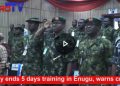 Army Ends 5 Days Training in Enugu, Sets to Combat Criminality In South East