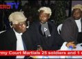 Army To Court Martial 25 Soldiers and 1 Officer For Alleged Offenses