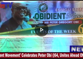 VIDEO: ‘Obidient Movement’ Plans 2027 Shock, Celebrates Peter Obi @64 In Enugu