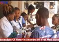 VIDEO: Ambassadors Of Mercy Foundation Takes Free Medical Mission To Ekwulumili, Anambra