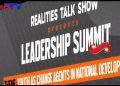 VIDEO: LEADERSHIP SUMMIT YOU’VE BEEN WAITING FOR IS HERE, BE OUR GUEST – REALITIES TALK SHOW