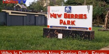 VIDEO: Exposed, The Story Behind Demolition Of New Berries Park, Enugu